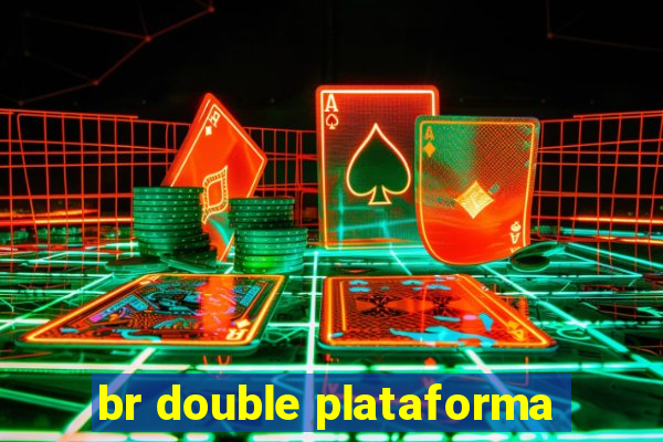 br double plataforma